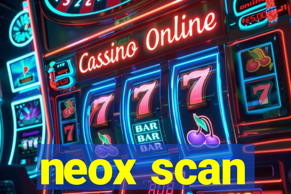 neox scan